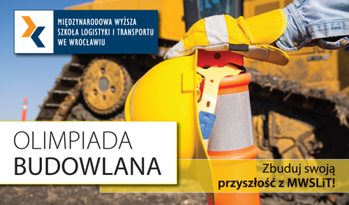 Olimpiada Budowlana MWSLiT we Wrocławiu 